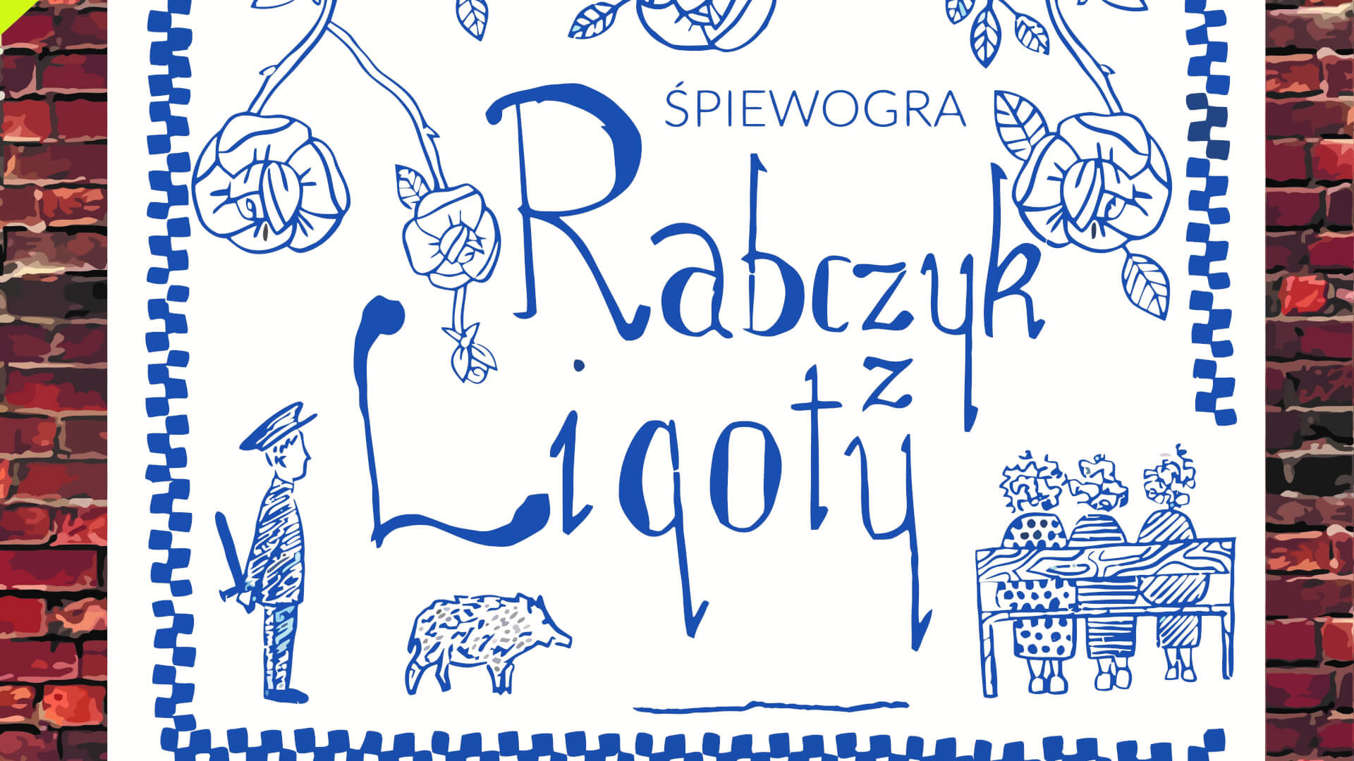 Plakat spektaklu "Rabczyk z Ligoty"