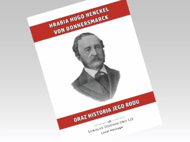 Premiera biografii Hugona I Henckel von Donnersmarcka Biografia Hugona von Donnersmarcka